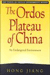 The Ordos Plateau of China